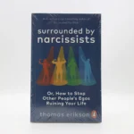 1. Surrounded by Nacissists 2