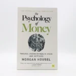 The Psychology of Money by Morgan Housel