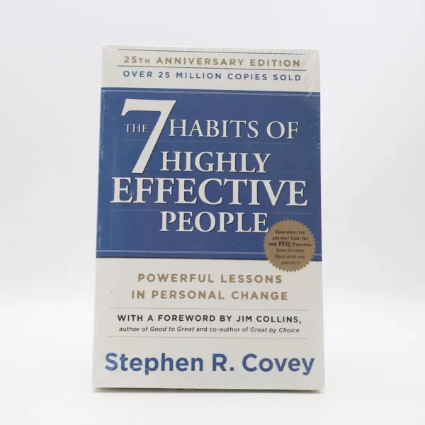 The 7 Habits of Highly Effective People by Stephen R. Covey