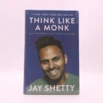 Think Like a Monk by Jay Shetty