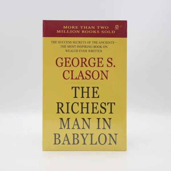 The Richest Man in Babylon by George S. Clason