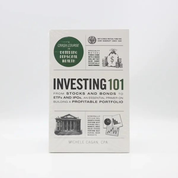 Investing 101 by Michele Cagan