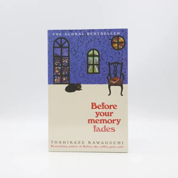 Before Your Memory Fades by Toshikazu Kawaguchi