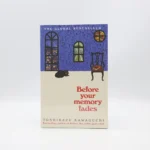 Before Your Memory Fades by Toshikazu Kawaguchi