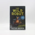 The Wild Robot by Peter Brown