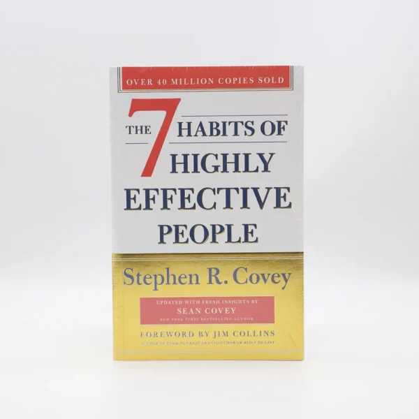 The 7 Habits of Highly Effective People by Stephen R. Covey (Updated)