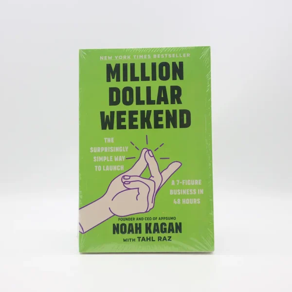 Million Dollar Weekend by Noah Kagan