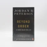 Beyond Order by Jordan B. Peterson