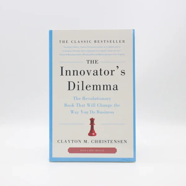 The Innovator’s Dilemma by Clayton Christensen
