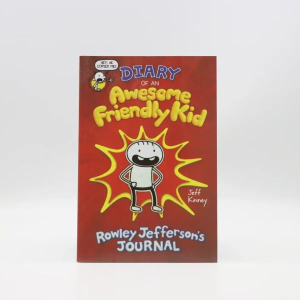 Diary of an Awesome Friendly Kid by Rowley Jefferson (Jeff Kinney)