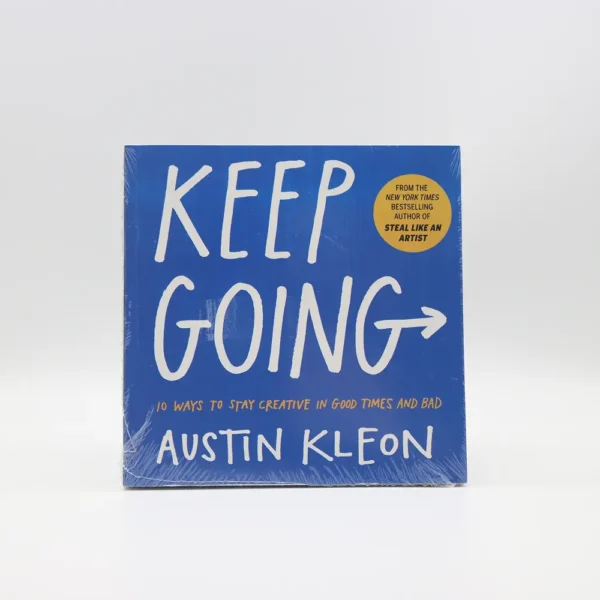 Keep Going by Austin Kleon