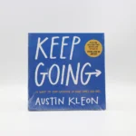 Keep Going by Austin Kleon