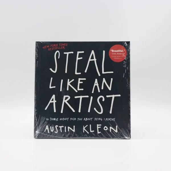 Steal Like an Artist by Austin Kleon